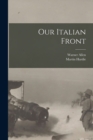 Image for Our Italian Front