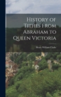Image for History of Tithes From Abraham to Queen Victoria