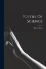 Image for Poetry Of Science