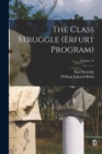 Image for The Class Struggle (Erfurt Program); Volume 14