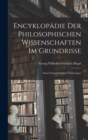 Image for Encyklopadie Der Philosophischen Wissenschaften Im Grundrisse