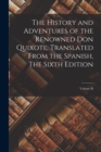 Image for The History and Adventures of the Renowned Don Quixote, Translated from the Spanish, The Sixth Edition; Volume II