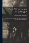 Image for &quot;Our Women in the War.&quot;