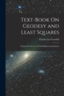 Image for Text-Book On Geodesy and Least Squares