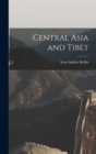 Image for Central Asia and Tibet