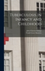 Image for Tuberculosis in Infancy and Childhood