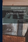 Image for Memoir and Letters of Charles Sumner; Volume 4