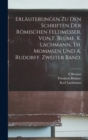 Image for Erlauterungen Zu Den Schriften Der Romischen Feldmesser. Von F. Blume, K. Lachmann, Th. Mommsen Und A. Rudorff. Zweiter Band.