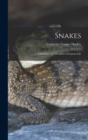 Image for Snakes : Curiosities and Wonders of Serpent Life