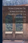 Image for Don Cenon De Somodevilla, Marques De La Ensenada