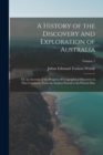 Image for A History of the Discovery and Exploration of Australia