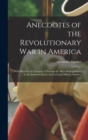 Image for Anecdotes of the Revolutionary War in America