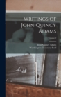 Image for Writings of John Quincy Adams; Volume 2