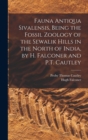 Image for Fauna Antiqua Sivalensis, Being the Fossil Zoology of the Sewalik Hills in the North of India, by H. Falconer and P.T. Cautley