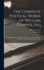 Image for The Complete Poetical Works of William Cowper, Esq