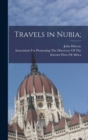 Image for Travels in Nubia;