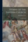 Image for Hymns of the Eastern Church