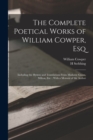 Image for The Complete Poetical Works of William Cowper, Esq