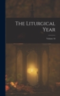 Image for The Liturgical Year; Volume 10