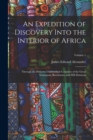 Image for An Expedition of Discovery Into the Interior of Africa