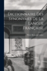 Image for Dictionnaire Des Synonymes De La Langue Francaise