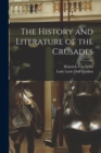 Image for The History and Literature of the Crusades