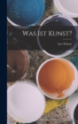 Image for Was Ist Kunst?