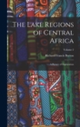 Image for The Lake Regions of Central Africa