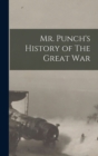 Image for Mr. Punch&#39;s History of The Great War