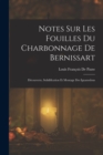 Image for Notes Sur Les Fouilles Du Charbonnage De Bernissart