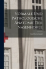 Image for Normale Und Pathologische Anatomie Der Nasenhohle