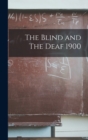 Image for The Blind and The Deaf 1900