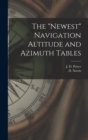 Image for The &quot;Newest&quot; Navigation Altitude and Azimuth Tables