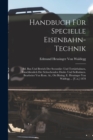 Image for Handbuch Fur Specielle Eisenbahn-Technik