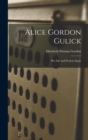 Image for Alice Gordon Gulick : Her Life and Work in Spain