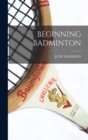 Image for Beginning Badminton