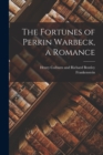 Image for The Fortunes of Perkin Warbeck, a Romance