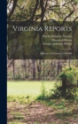 Image for Virginia Reports : Jefferson--33 Grattan, 1730-1880