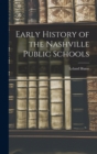 Image for Early History of the Nashville Public Schools