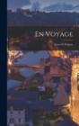 Image for En voyage : France et Belgique