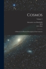 Image for Cosmos : A Sketch of A Physical Description of the Universe; Volume 5