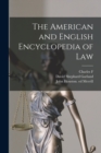 Image for The American and English Encyclopedia of Law