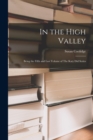 Image for In the High Valley : Being the Fifth and Last Volume of The Katy did Series