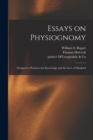 Image for Essays on Physiognomy : Designed to Promote the Knowledge and the Love of Mankind