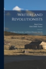 Image for Writers and Revolutionists : Oral History Transcript / and Related Material, 1966-196