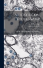 Image for Aristotle on Youth &amp; old age, Life &amp; Death and Respiration