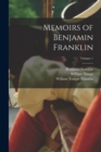 Image for Memoirs of Benjamin Franklin; Volume 1