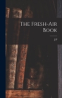 Image for The Fresh-air Book