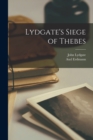 Image for Lydgate&#39;s Siege of Thebes