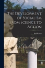 Image for The Development of Socialism From Science to Action